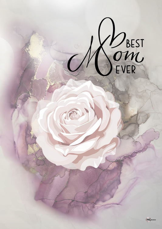 Best Mom Ever – Wanddesign mit Rose