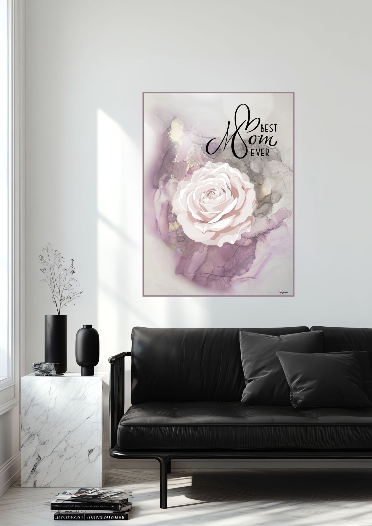 Best Mom Ever – Wanddesign mit Rose